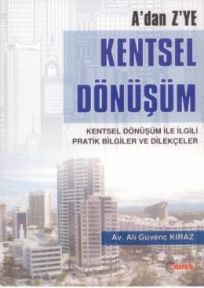 Kentsel dönüşümün kitabı çıktı