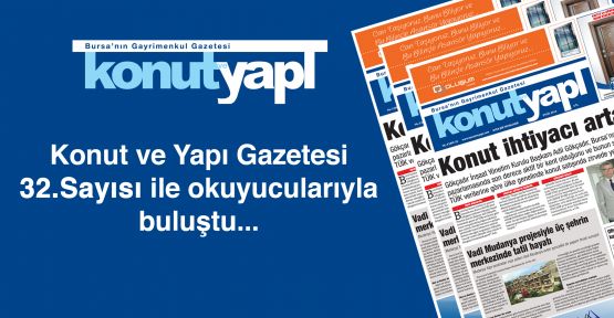 Konut ve Yapı Gazetesi Eylül sayısı dopdolu