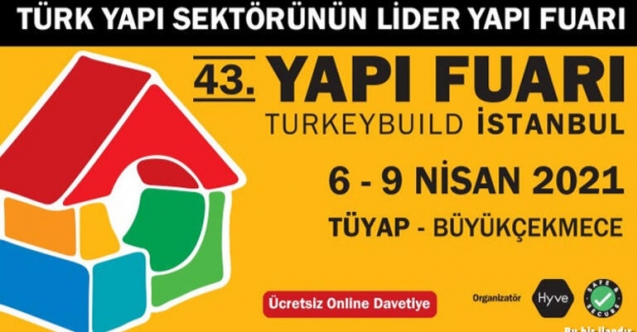 Yapı Fuarı – Turkeybuild İstanbul kapılarını açıyor