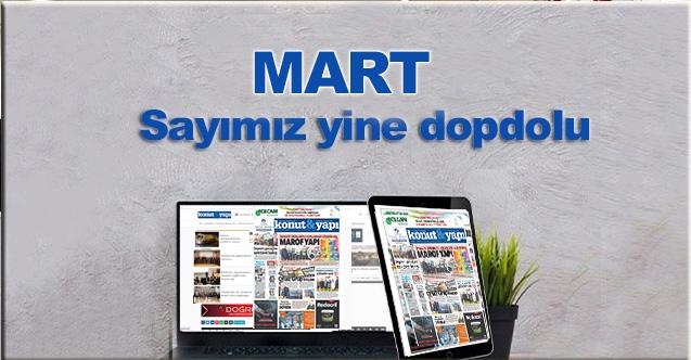 Mart sayımız çıktı