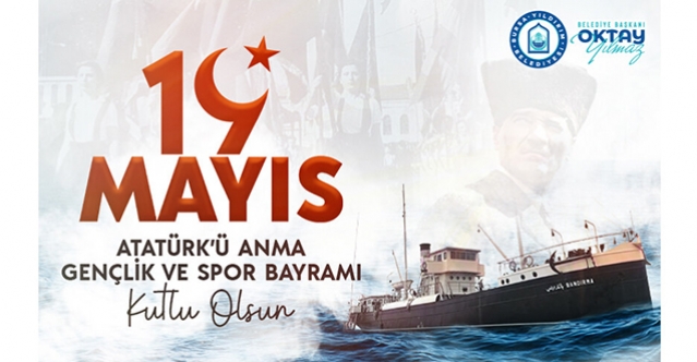 19 Mayıs Atatürk'ü Anma Gençlik ve Spor Bayramı Kutlu Olsun