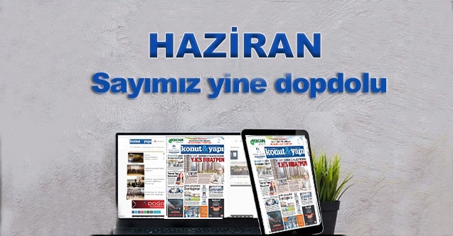 Haziran sayımız çıktı