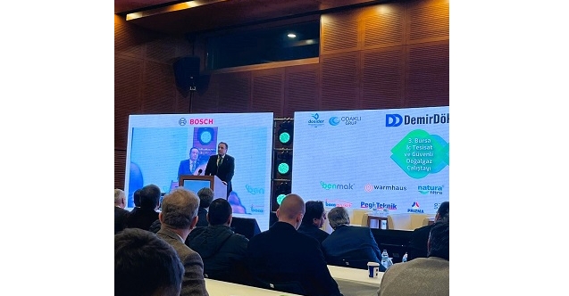Bursa 3. İç Tesisat ve Güvenli Doğal Gaz Çalıştayı gerçekleştirildi