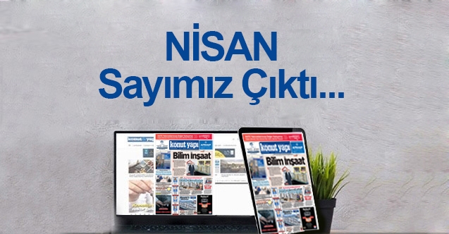 Nisan Sayımız Çıktı...