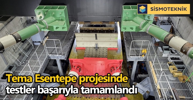 Tema Esentepe projesinde testler başarıyla tamamlandı
