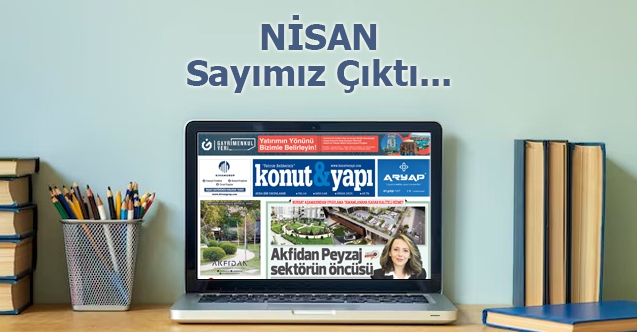 Nisan Sayımız Çıktı...