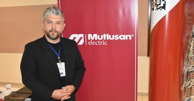 Mutlusan Elektrik, tecrübesi ile sektöre yön veriyor