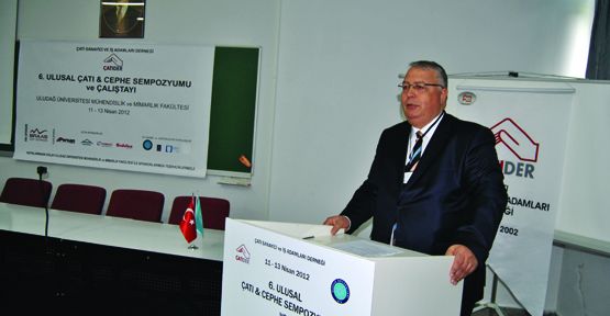 Çatı ve cephe sistemleri sempozyumda konuşuldu