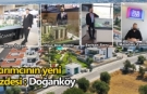 Yatırımcının yeni  Gözdesi : Doğanköy