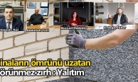 Binaların ömrünü uzatan  görünmez zırh : Yalıtım