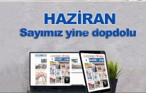 Konut Yapı’nın Haziran sayısı yine dopdolu