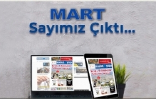 Mart sayımız çıktı