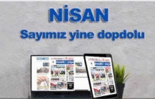 Konut Yapı’nın Nisan sayısı yine dopdolu