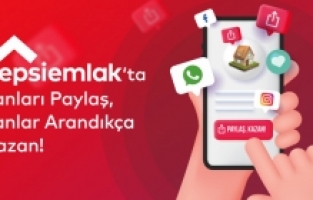 Hepsiemlak’tan Yeni Özellik: “Paylaş Kazan”