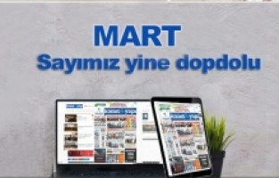 Mart sayımız çıktı