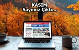 Kasım Sayımız Çıktı...