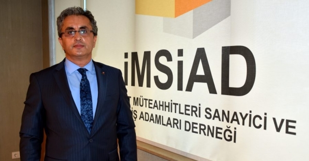 İMSİAD Başkanı Mustafa Andıç: Çağrılarımızın karşılık bulmasından memnunuz”