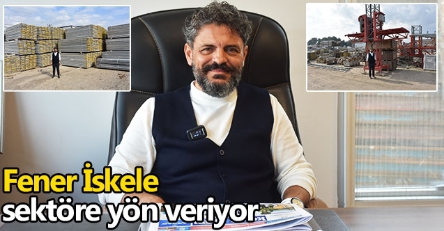 İskele sektöründe güvenli üretim ve yenilik odaklı büyüme